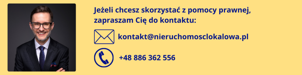 Dane kontaktowe email: kontakt@nieruchomosclokalowa.pl telefon +48 886 362 556