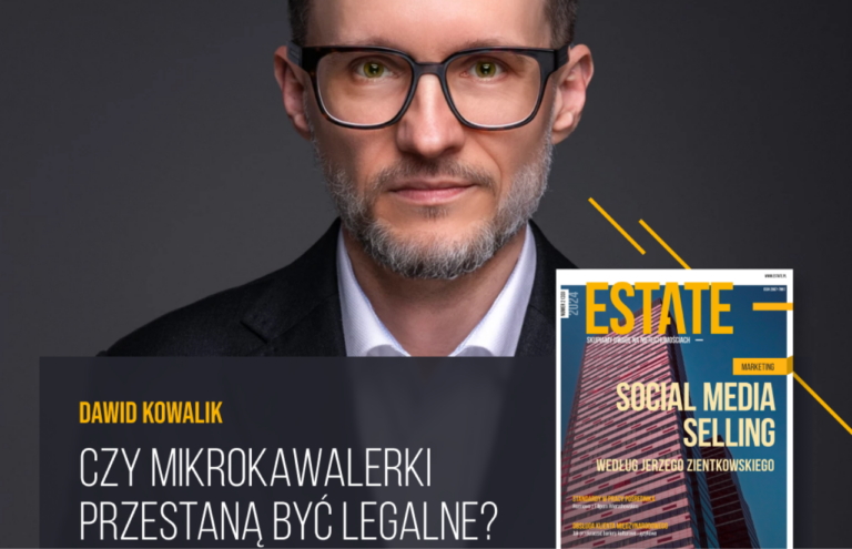 Omawiam zmiany przepisów o mikrokawalerkach w magazynie ESTATE  