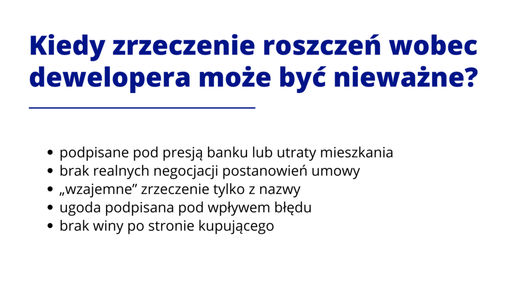 Kiedy zrzeczenie roszczeń wobec dewelopera jest nieważne – orzecznictwo